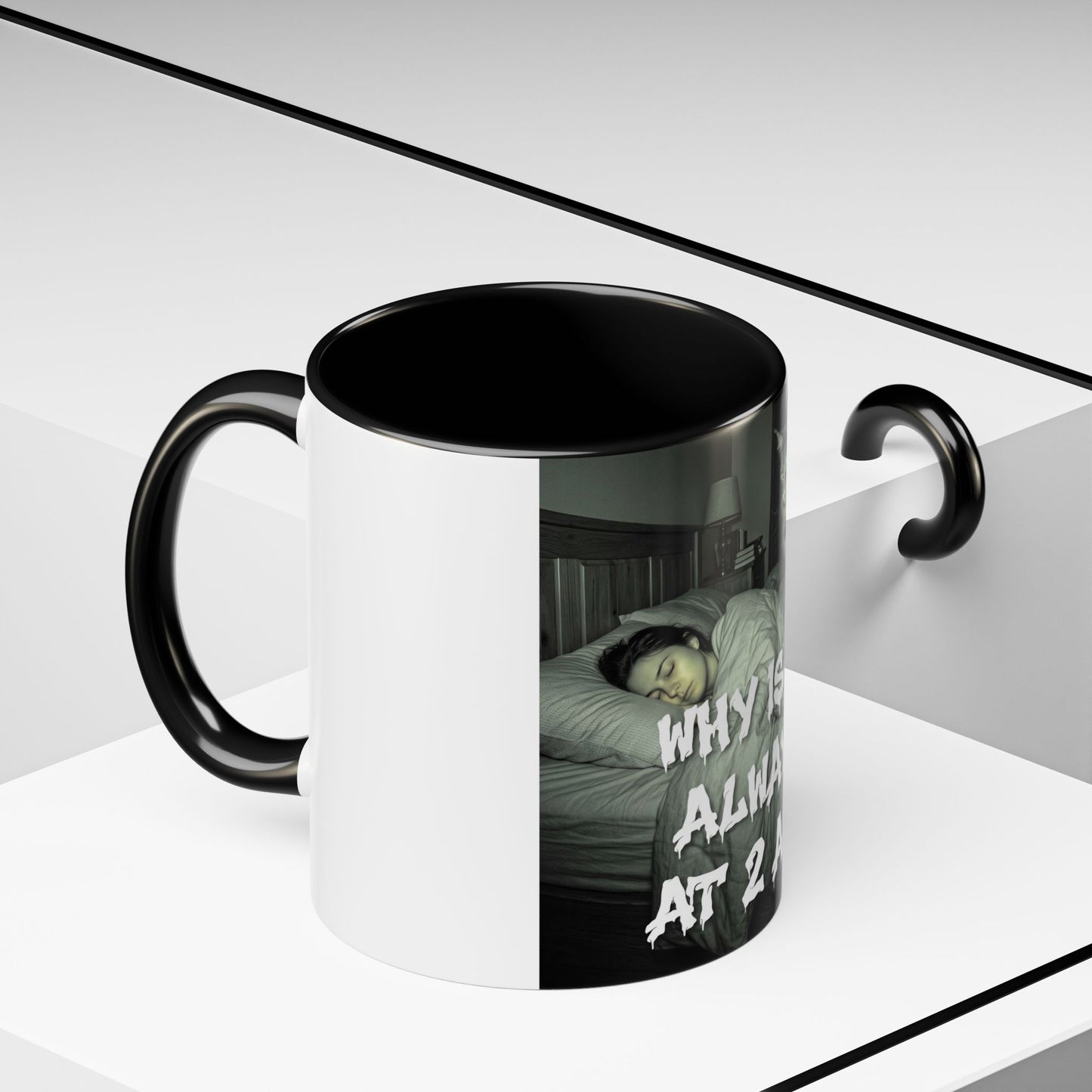 Why Is It Always at 2 AM? Cat Nighttime Humor Accent Coffee Mug