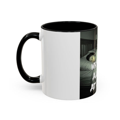 Why Is It Always at 2 AM? Cat Nighttime Humor Accent Coffee Mug