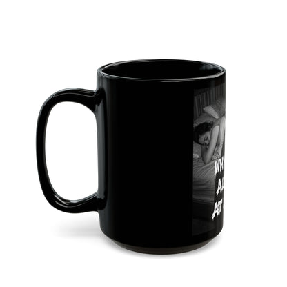 Why Is It Always 2 AM, Mug Creepy Paranormal Night Vision Coffee Cup