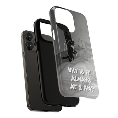 Phone Case “Why Is It Always at 2 AM?” Cat Photo Tough Magnetic Case