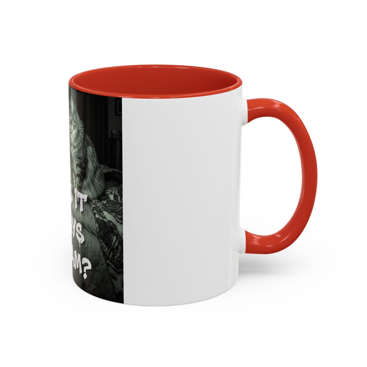 Why Is It Always at 2 AM? Cat Nighttime Humor Accent Coffee Mug