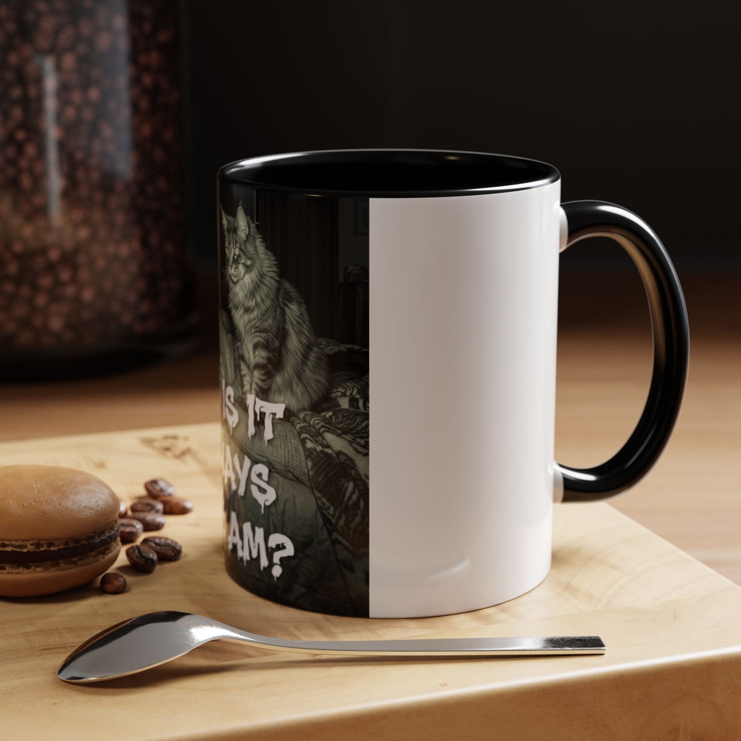 Why Is It Always at 2 AM? Cat Nighttime Humor Accent Coffee Mug