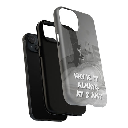 Phone Case “Why Is It Always at 2 AM?” Cat Photo Tough Magnetic Case