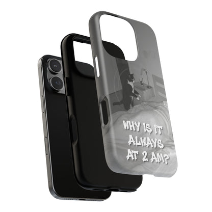 Phone Case “Why Is It Always at 2 AM?” Cat Photo Tough Magnetic Case